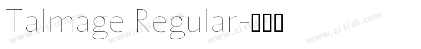 Talmage Regular字体转换